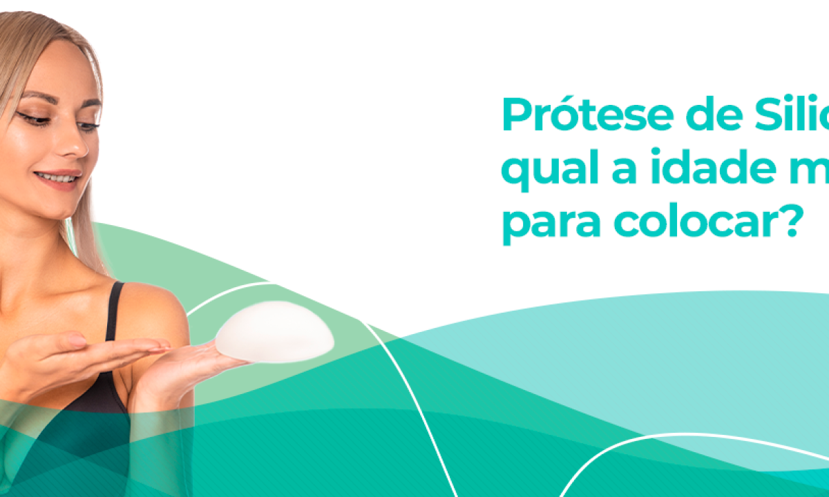 Idade mínima para colocar silicone: você sabe qual é? - Blog Master Health